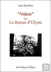'Voïces' Ou Le Retour D'Ulysse