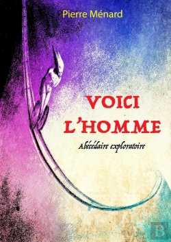 Bertrand.pt - Voici L'Homme - Abecedaire Exploratoire