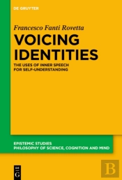 Voicing Identities