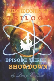 Void Of Reckoning Trilogy Episode Three