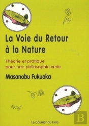 Voie Du Retour A La Nature (La) 3 Edt