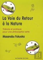 Voie Du Retour A La Nature (La) 3 Edt