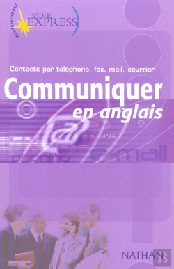 Bertrand.pt - Voie Express Professionnel ; Communiquer En Anglais