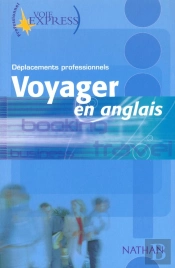 Voie Express Professionnel ; Voyager En Anglais ; Deplacements Professionnels