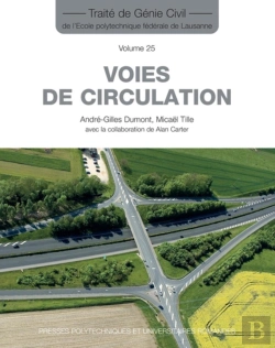 Bertrand.pt - Voies De Circulation (Traite De Genie Civil Vol. 25)