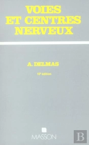 Voies Et Centres Nerveux
