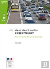 Voies Structurantes D'Agglomeration : Amenagement Des Voies Reservees