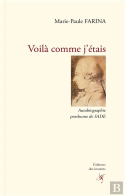 Bertrand.pt - Voilà Comme J'Étais : Autobiographie Posthume De Sade