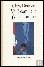 Voilà Comment J'Ai Fait Fortune