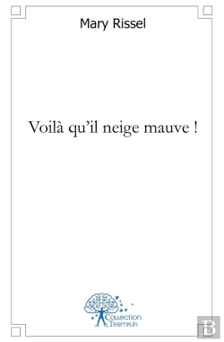 Bertrand.pt - Voilà Qu'Il Neige Mauve !