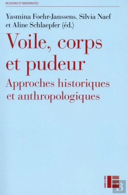 Bertrand.pt - Voile, Corps Et Pudeur : Approches Historiques Et Anthropologiques