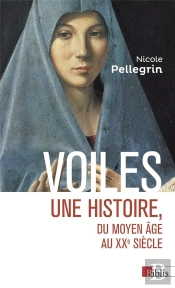 Voiles. Une Histoire Du Moyen Age A Nos Jours