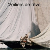 Voiliers De Reve Calendrier Mural 2018 300 300 Mm Square