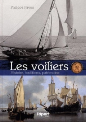 Voiliers : Histoire, Traditions, Patrimoine