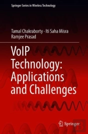 Voip Technology: Applications And Challenges