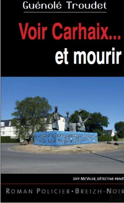 Bertrand.pt - Voir Carhaix... Et Mourir