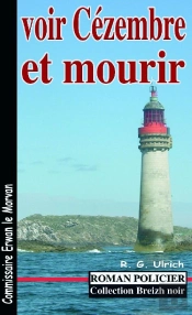Voir Cézembre Et Mourir