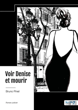 Bertrand.pt - Voir Denise Et Mourir