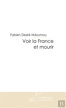 Bertrand.pt - Voir La France Et Mourir
