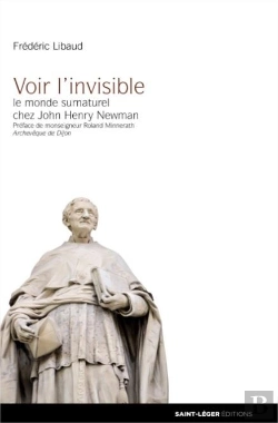 Bertrand.pt - Voir L'Invisible ; Le Monde Surnaturel Chez John Henry Newman