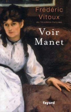 Bertrand.pt - Voir Manet