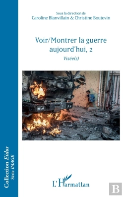 Bertrand.pt - Voir/Montrer La Guerre Aujourd'Hui Tome 2 ; Visee(S)