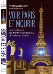 Voir Paris Et Mourir ; Une Expérience Aux Frontières De La Mort