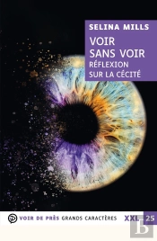 Voir Sans Voir