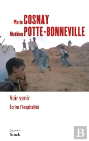 Voir Venir : Écrire L'Hospitalité