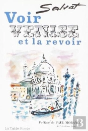 Voir Venise Et La Revoir