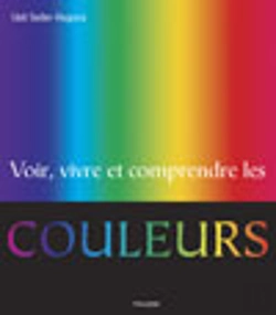 Bertrand.pt - Voir Vivre ; Comprendre Les Couleurs