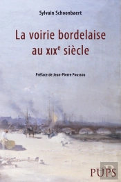 Voirie Bordelaise Au Xixe Siècle