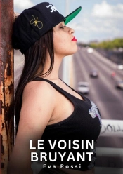 Voisin Bruyant - Nouvelles Erotiques De Sexe Ta