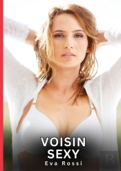 Voisin Sexy - Nouvelles Erotiques De Sexe Ta