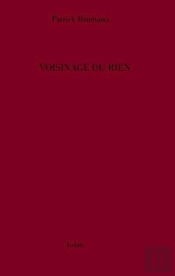 Voisinage Du Rien
