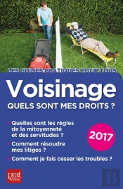 Voisinage Quels Sont Mes Droits 2017