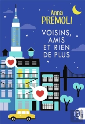 Voisins, Amis Et Rien De Plus