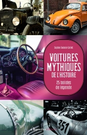 Voitures Mythiques De L'Histoire