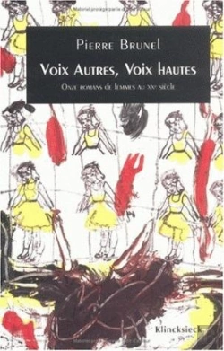 Bertrand.pt - Voix Autres, Voix Hautes ; Onze Romans De Femmes Au Xxe Siècle