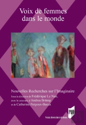 Voix De Femmes Dans Le Monde : Au Prisme Du Genre Dans La Littérature Et Les Arts
