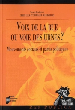 Bertrand.pt - Voix De La Rue Ou Voie Des Urnes ? ; Mouvements Sociaux Et Partis Politiques