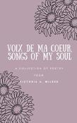 Voix De Ma Coeur, Songs Of My Soul
