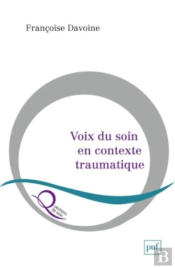 Bertrand.pt - Voix Du Soin En Contexte Traumatique