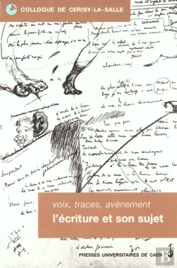 Bertrand.pt - Voix, Traces, Avènement : L'Écriture Et Son Sujet