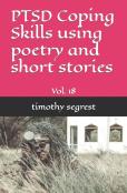 (Vol. 18) Ptsd Coping Skills Using Poetry And Short Stories