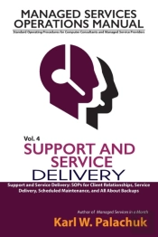 Vol. 4 - Support And Service Delivery