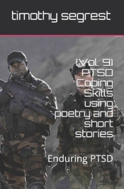 (Vol. 9) Ptsd Coping Skills Using Poetry And Short Stories
