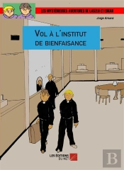 Vol A L'Institut De Bienfaisance