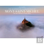 Vol Au-Dessus De La Grande Baie Du Mont St Michel