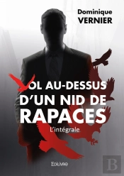 Vol Au-Dessus D'Un Nid De Rapaces - L'Intégrale